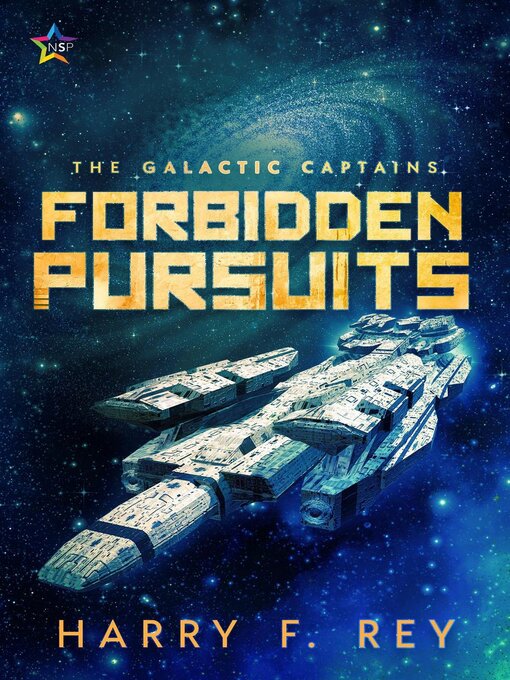 Title details for Forbidden Pursuits by Harry F. Rey - Available